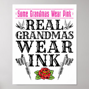 Real Grandmas Bära Bläck Tatto Tattooed Grandmor Poster