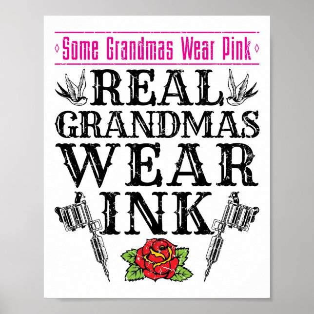 Real Grandmas Bära Bläck Tatto Tattooed Grandmor Poster (Framsidan)