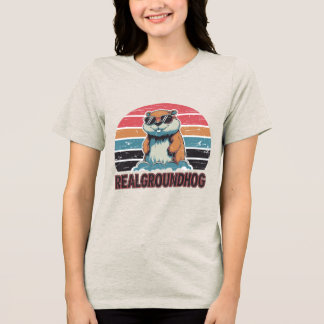 Real Groundhog T Shirt
