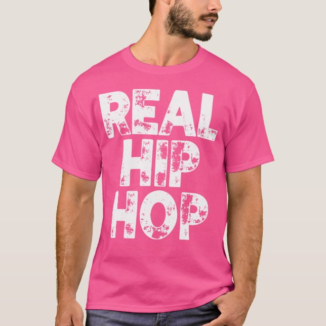Real Hip hop T Shirt (Framsida)