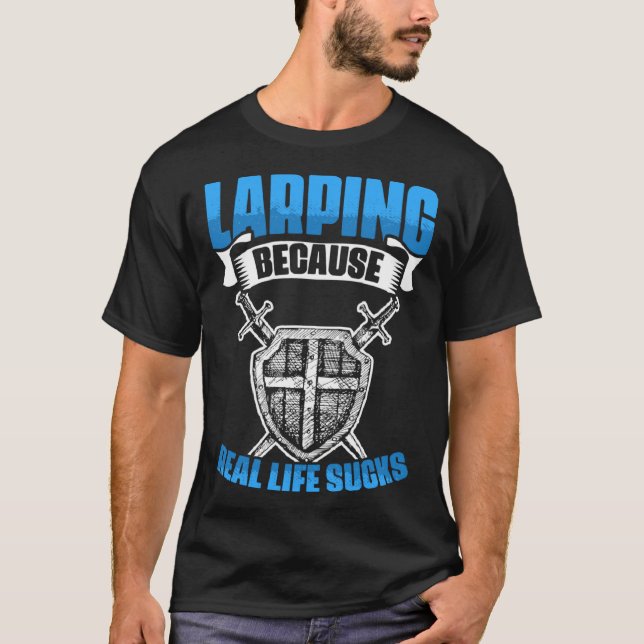 Real Life Live Action Role Playing Larping Gamer L T Shirt (Framsida)