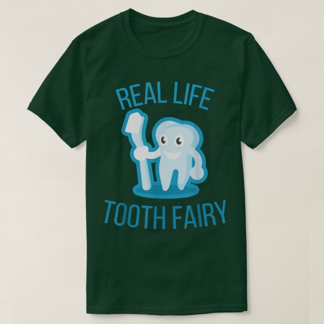 Real Life Tooth Fairy T Shirt (Design framsida)