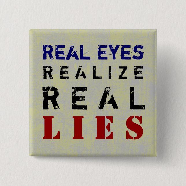 REAL LJUGER ~ Button Truism Knapp (Framsida)