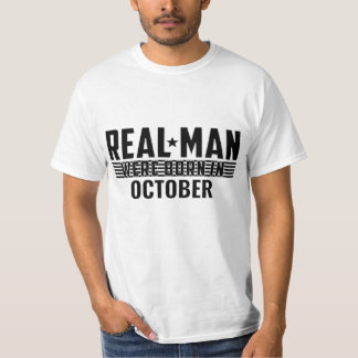 Real Man Birthday Gifts - OCTOBER T Shirt