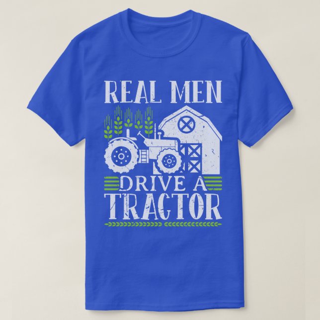 Real Man kör en traktor 1 T Shirt (Design framsida)