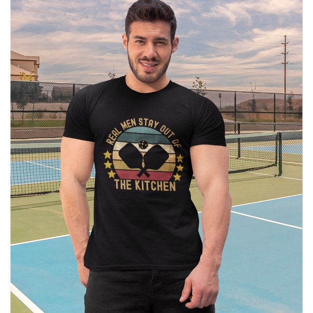 Real Man Stay Out of The Kitchen Funny Pickleball T Shirt (Skapare uppladdad)