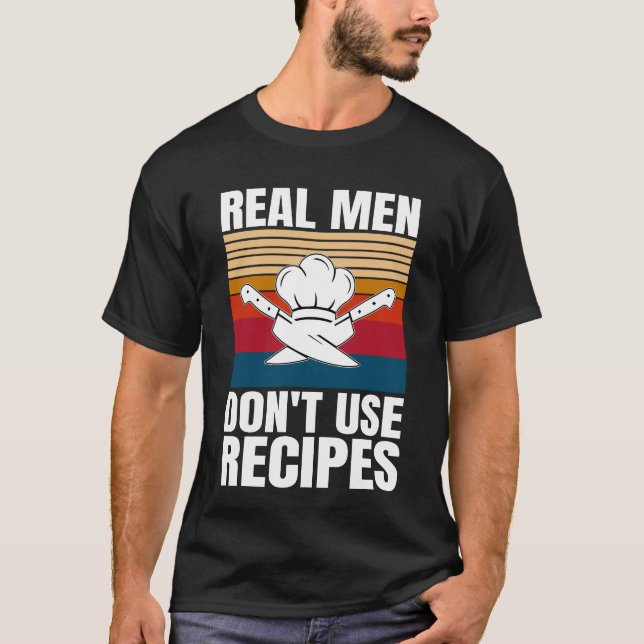 Real Manar Använda inte recept - roligt kokning T Shirt (Framsida)
