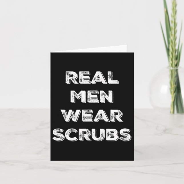 Real Manar Bära Scrubs - Funny Male Nurse Md Rn T  Kort (Framsida)