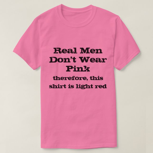 Real Manar bäror inte rosa skjortor T Shirt (Design framsida)