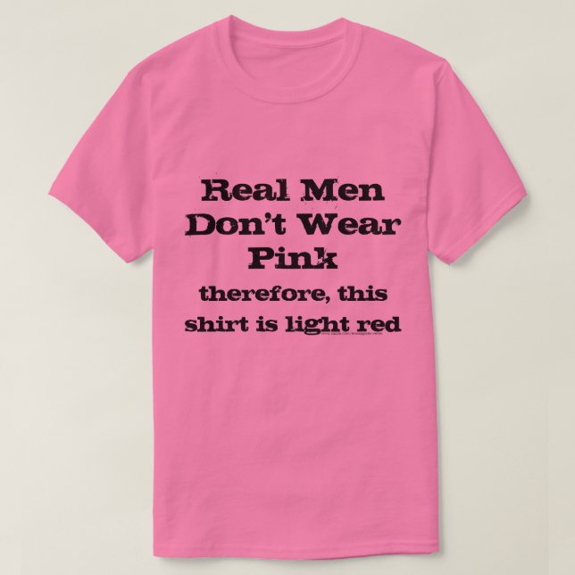 Real Manar bäror inte rosa skjortor T Shirt (Design framsida)