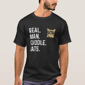 Real Manar Cuddle Cats shirt Funny Cat Pappor Gift T Shirt