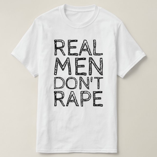 REAL MANAR DON INTE RAPE TEE SHIRT (Design framsida)