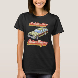 Real Manar Drive Station Wagons T Shirt
