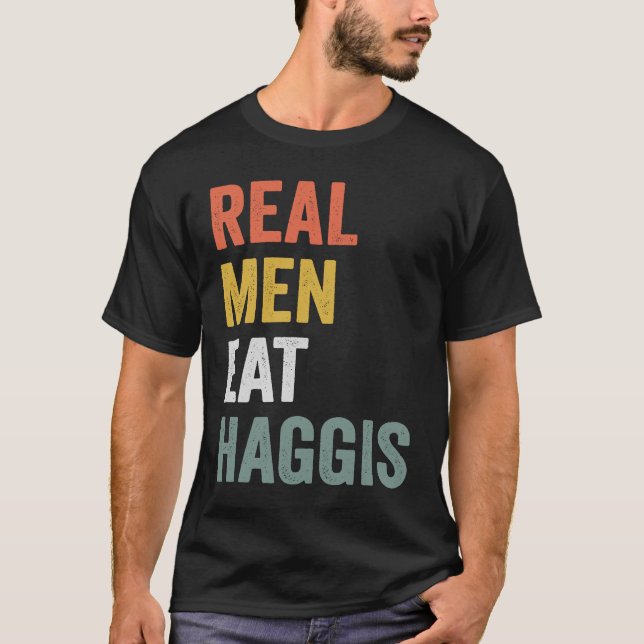 Real Manar Eat Haggis T Shirt (Framsida)