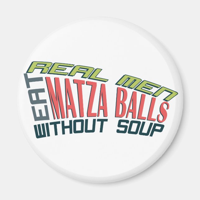 Real Manar Eat Matza Bollar - judiska Humor Magnet (Framsidan)