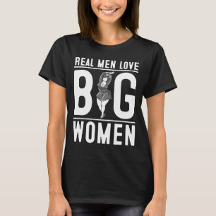 Real Manar Kärlek Big Women for Knubbig Tjock Girl T Shirt