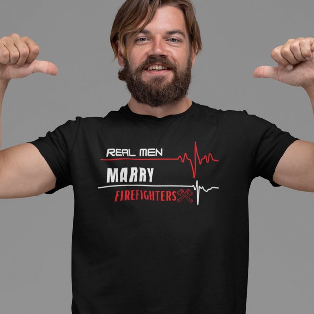 Real Manar Marry Firefighters T Shirt (Real Men Marry Firefighters T Shirt)