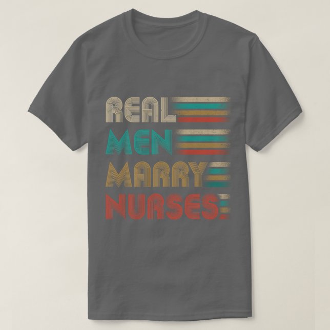 Real Manar Marry Nurses Funny Gifts for Nurses Hus T Shirt (Design framsida)