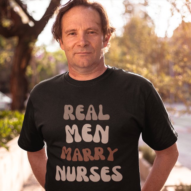 Real Manar Marry Nurses T Shirt (Real Men Marry Nurses T Shirt Collection for New Husbands)