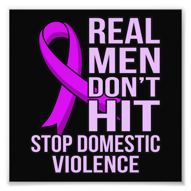 Real Men Don't Hit Stop Domestic Violence Fototryck (Framsidan)
