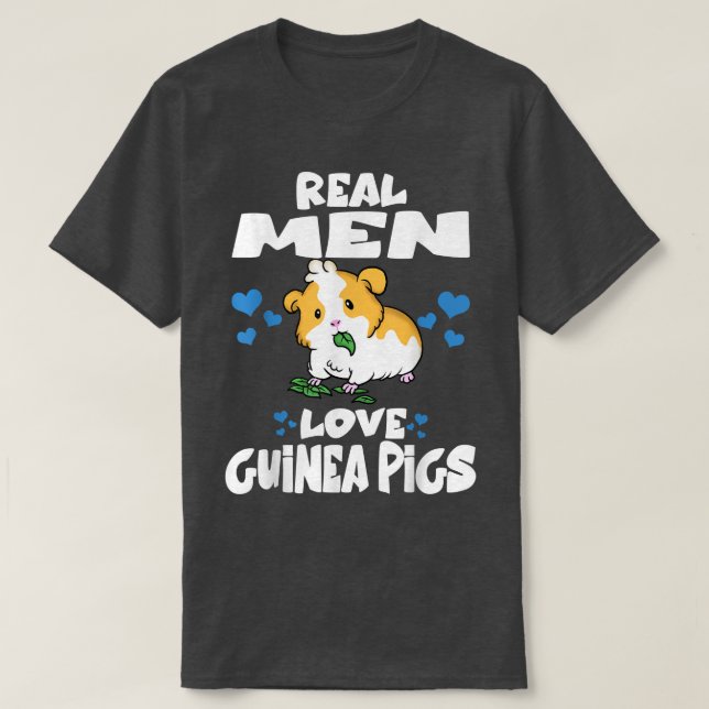 Real Men Love Guinea Pigs Cute Guinea Pig5127  T Shirt (Design framsida)