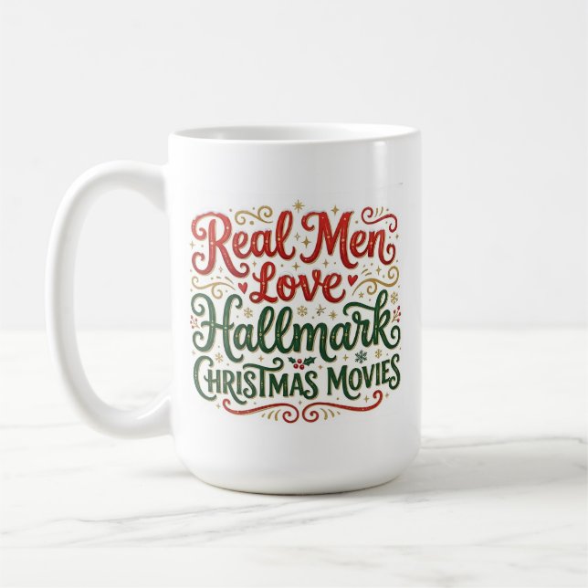 Real Men Love Hallmark Christmas Movies Mug Kaffemugg (Vänster)