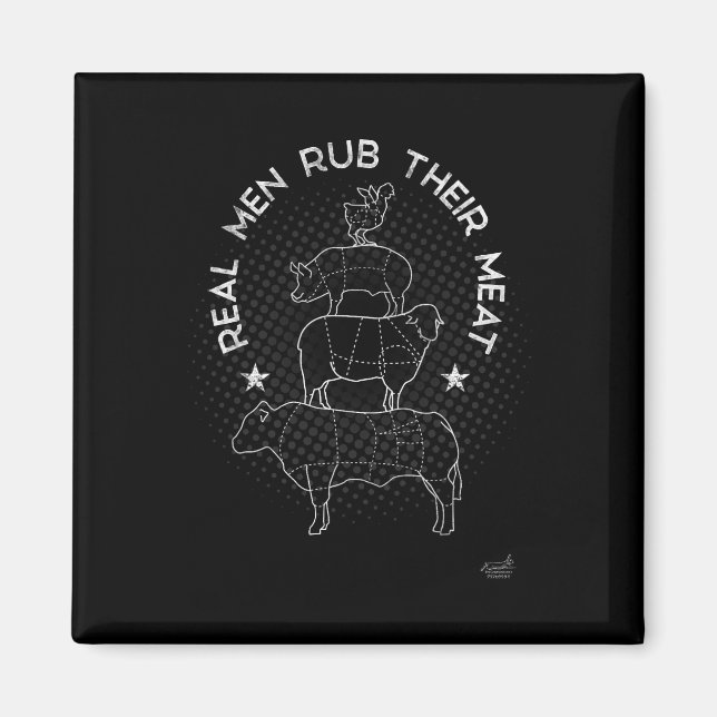 Real Men Rub Their Meat Bbq Smoker Master  Magnet (Framsidan)
