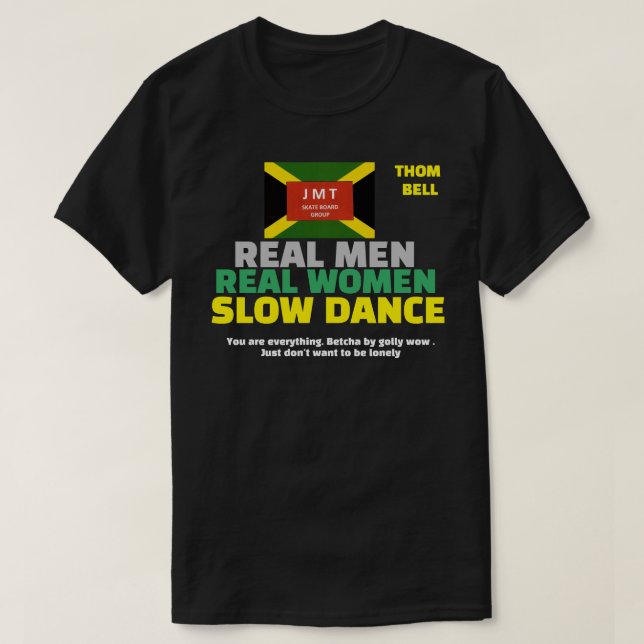 REAL MEN SLOW DANCE Basic Dark T-Shirt (Design framsida)