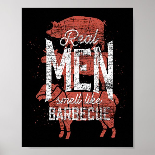 Real Men Smell Like Byrbecue Smoked Meat Men Gift  Poster (Framsidan)