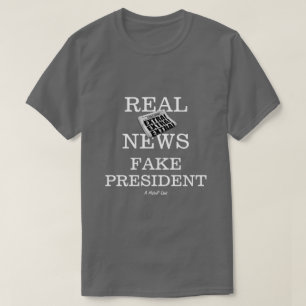 Real News Fake President - A Mister P Shirt T Shirt