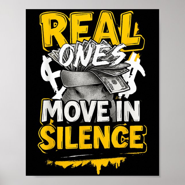 Real Ones Move In Silence Money Quote Urban  Poster (Framsidan)