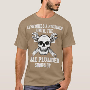 Real Plumber Skeleton FUNNY Pumving Pipefitter Gr T Shirt