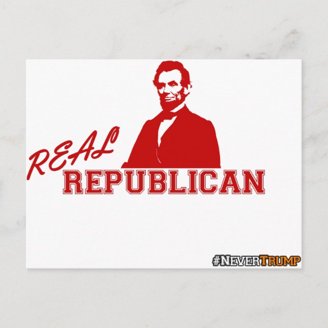 Real Republican, Lincoln, Trump aldrig Vykort (Framsida)