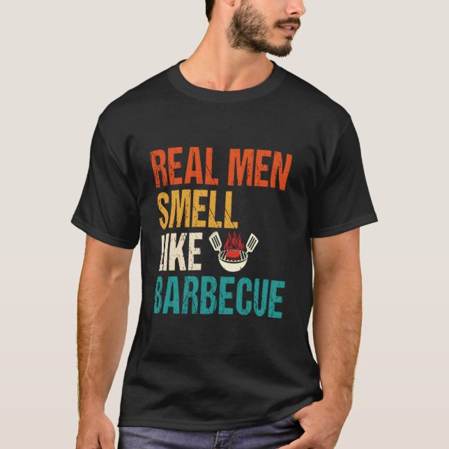 Real Smell Like Barbecue Barbecuing Grilling Bbq T Shirt (Framsida)