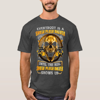 Real Snö Plow-drivrutin T Shirt