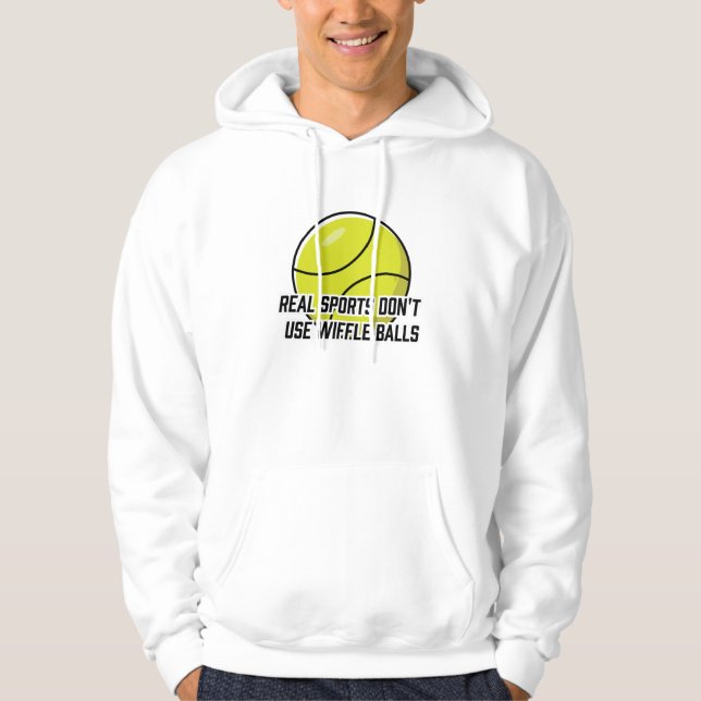 Real Sports Don't use Wiffle Balls Hoodie (Framsida)