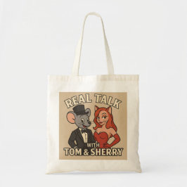 Real Talk with Tom and Sherry Cartoon Tote Tygkasse