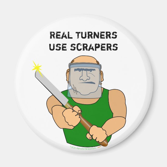 Real Turners UseScrapers Funny Woodving-Tecknad Magnet (Framsidan)