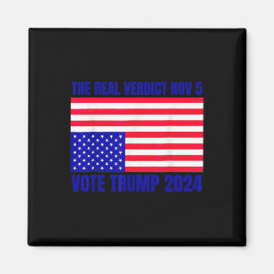 Real Verdict nov 5 Trump 2024 Upside Down Flagga D Magnet