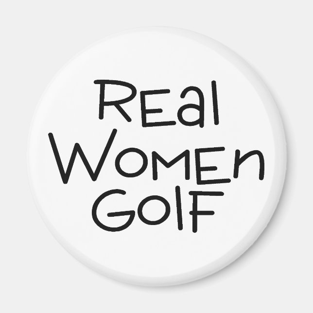 Real Women Golf Magnet (Framsidan)