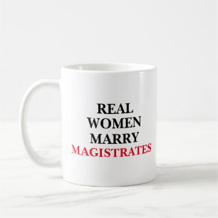 Real Women Marry Magistrates Kaffemugg