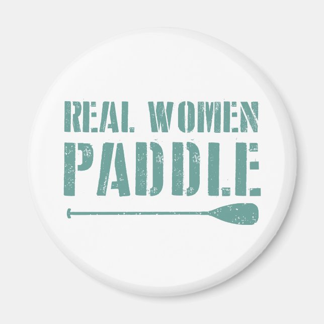 Real Women Paddle Magnet (Framsidan)