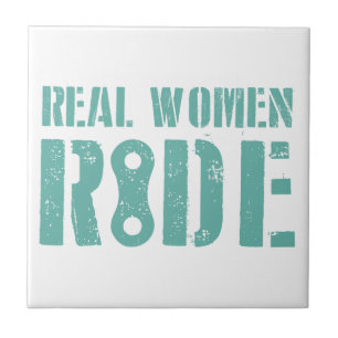 Real Women Ride Kakelplatta