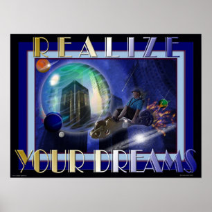 Realisera dina drömmar poster