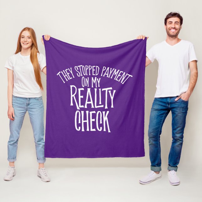 Reality Check Fleece Blanket (På plats)