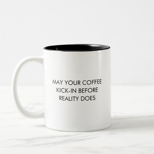 Reality Coffee Humor Mug Två-Tonad Mugg (Vänster)