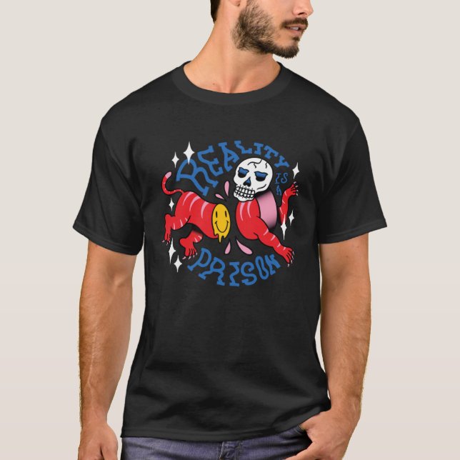 Reality is a prison scary creepy skeleton skull t shirt (Framsida)