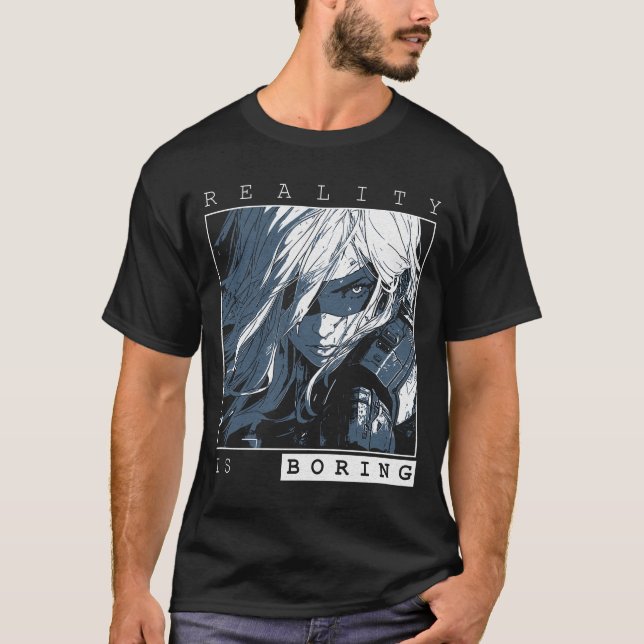 Reality is Boring - Sci-Fi Anime Design T Shirt (Framsida)