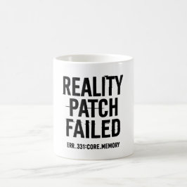 Reality Patch Misslyckades - Glitched Typography Kaffemugg