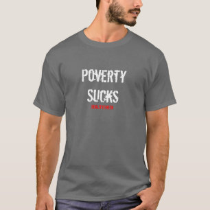 RealityCheck fattigdom suger T Shirt